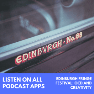 Edinburgh Fringe Festival Episode