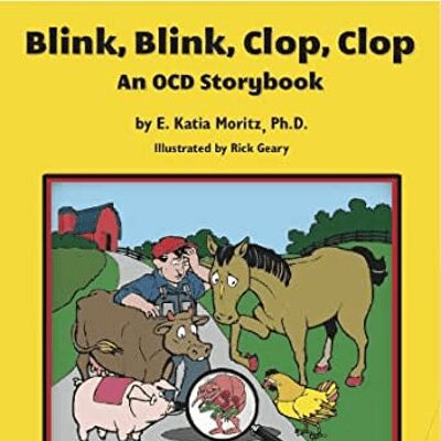 Blink Blink Clop Clop - An OCD Storybook
