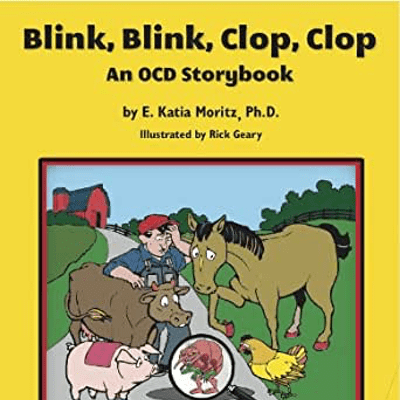 Blink Blink Clop Clop - An OCD Storybook